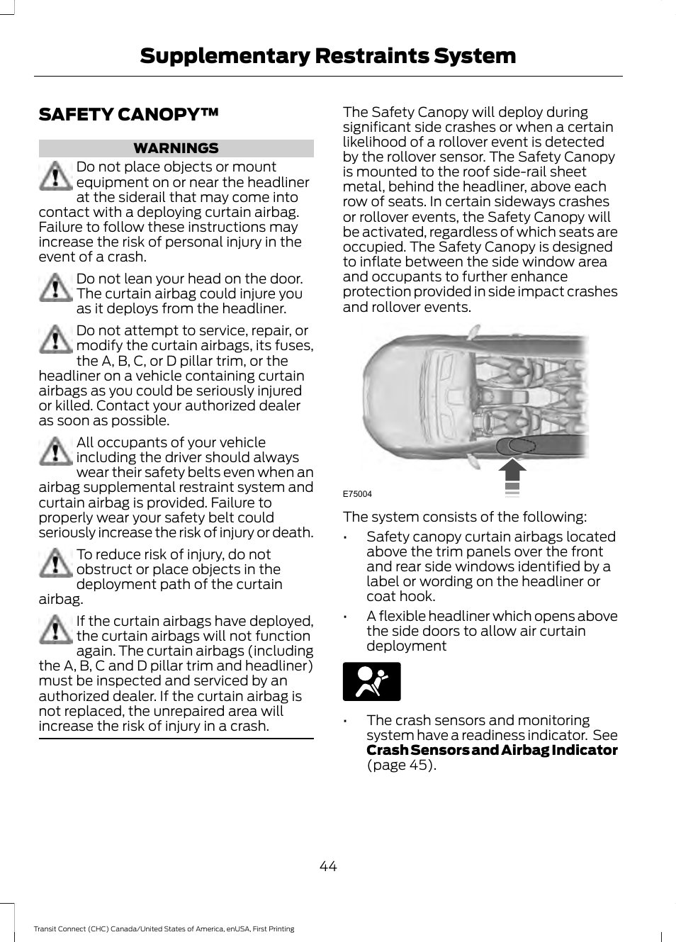 Safety canopy, Supplementary restraints system | FORD 2015 Transit Connect User Manual | Page 47 / 428
