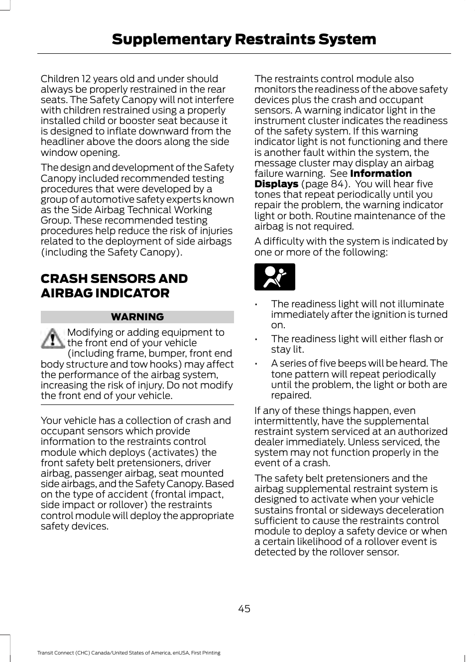 Crash sensors and airbag indicator, Supplementary restraints system | FORD 2015 Transit Connect User Manual | Page 48 / 428