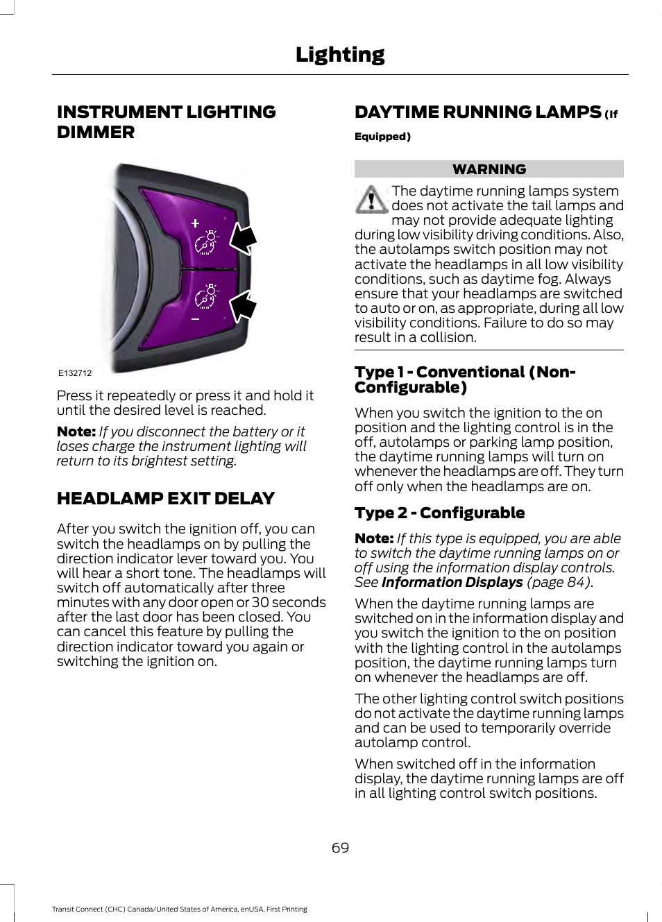 Instrument lighting dimmer, Headlamp exit delay, Daytime running lamps | Lighting | FORD 2015 Transit Connect User Manual | Page 72 / 428