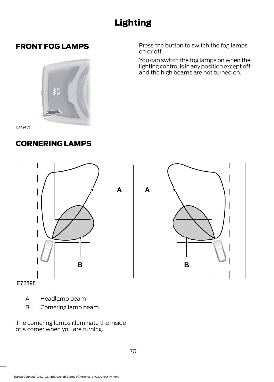 Front fog lamps, Cornering lamps, Front fog lamps cornering lamps | Lighting, Ba b a | FORD 2015 Transit Connect User Manual | Page 73 / 428