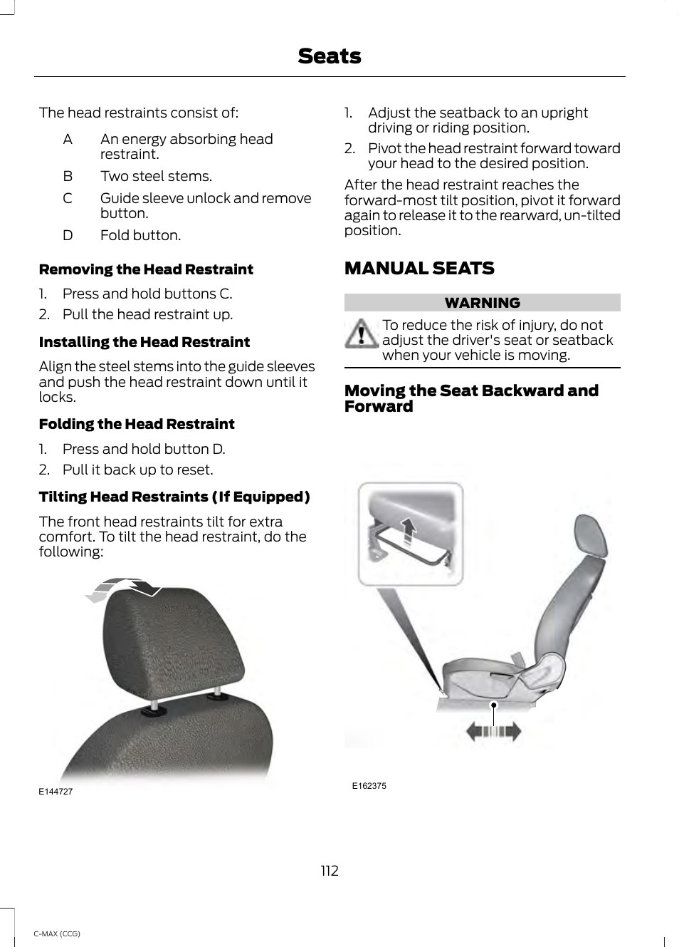 Manual seats, Seats | FORD 2014 C-MAX Hybrid User Manual | Page 114 / 447