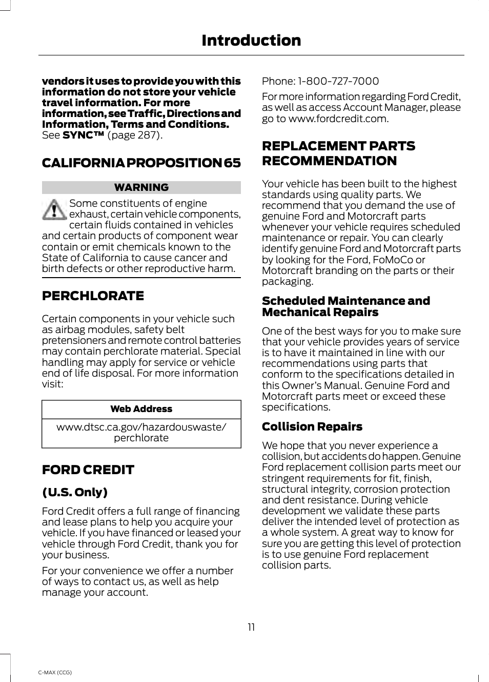 California proposition 65, Perchlorate, Ford credit | Replacement parts recommendation, Recommendation, Introduction | FORD 2014 C-MAX Hybrid User Manual | Page 13 / 447