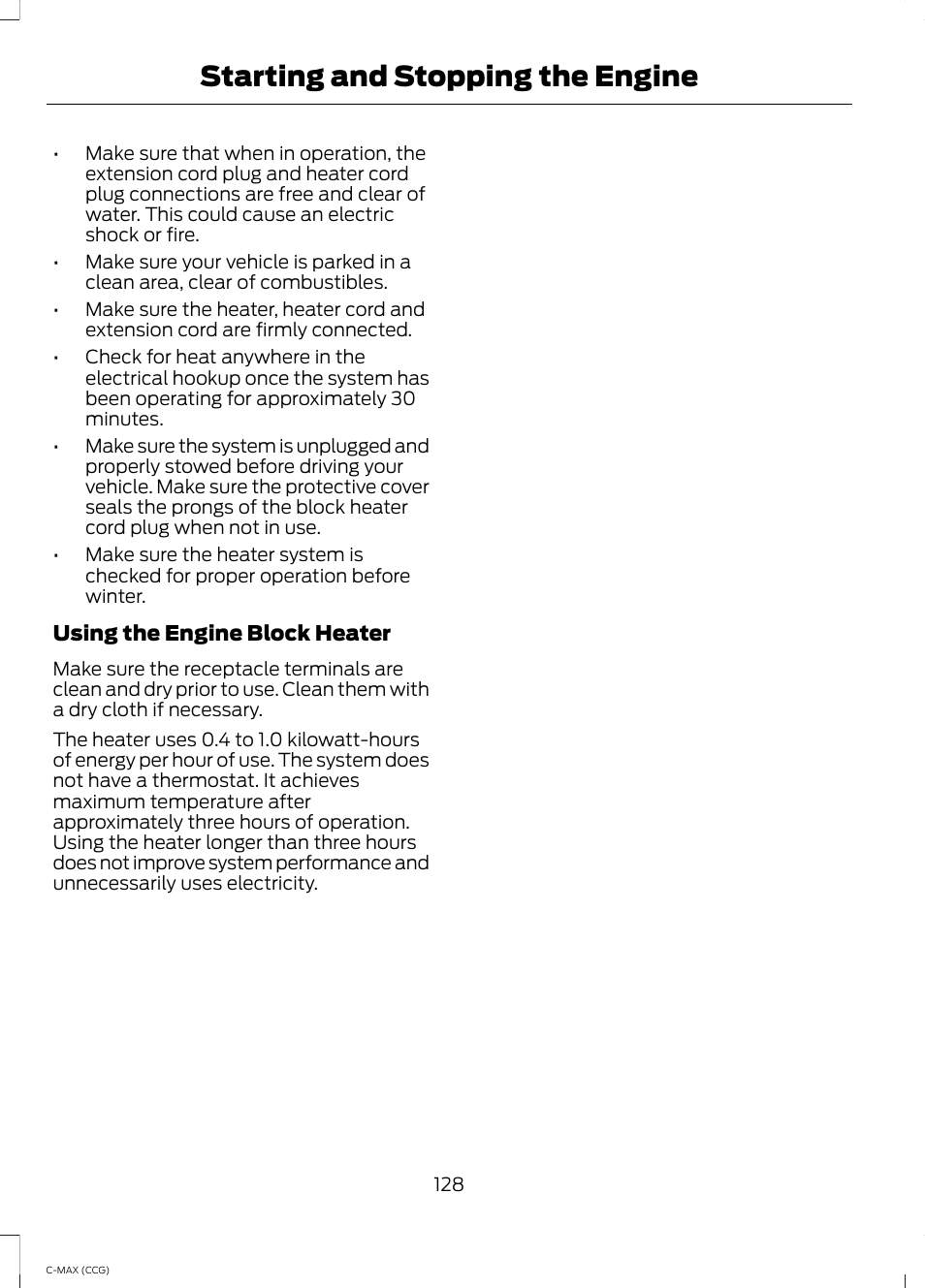 Starting and stopping the engine | FORD 2014 C-MAX Hybrid User Manual | Page 130 / 447