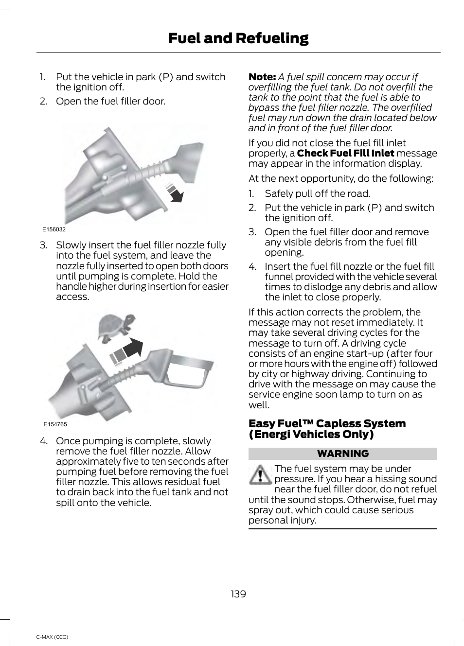 Fuel and refueling | FORD 2014 C-MAX Hybrid User Manual | Page 141 / 447