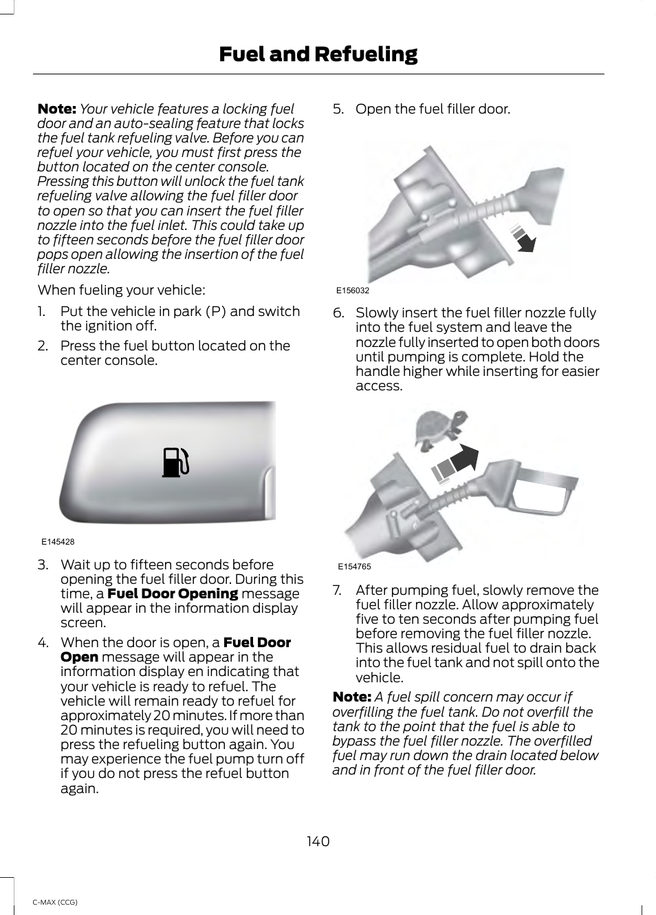 Fuel and refueling | FORD 2014 C-MAX Hybrid User Manual | Page 142 / 447