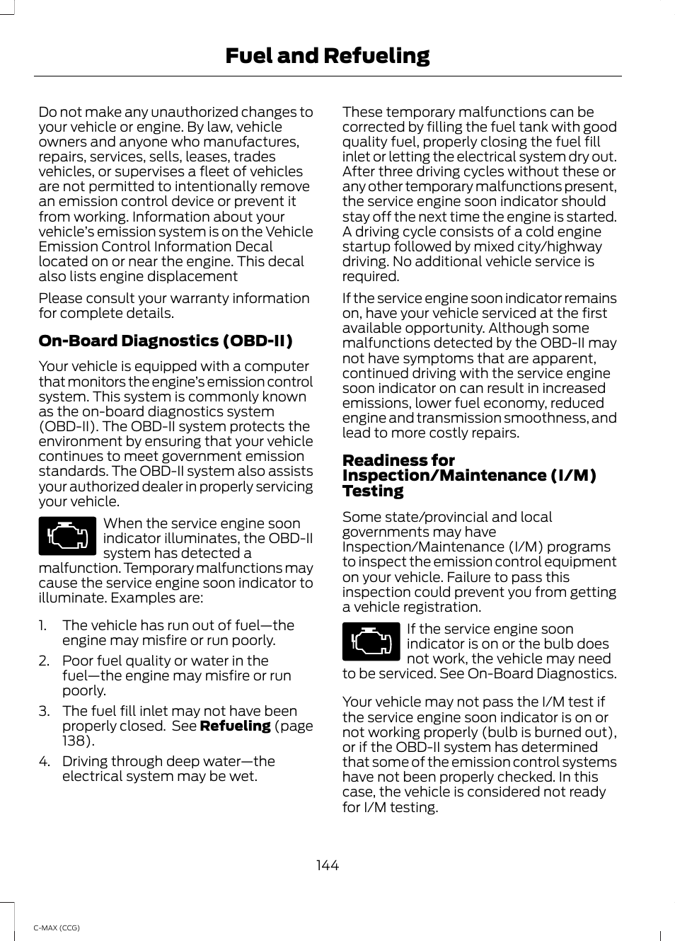 Fuel and refueling | FORD 2014 C-MAX Hybrid User Manual | Page 146 / 447