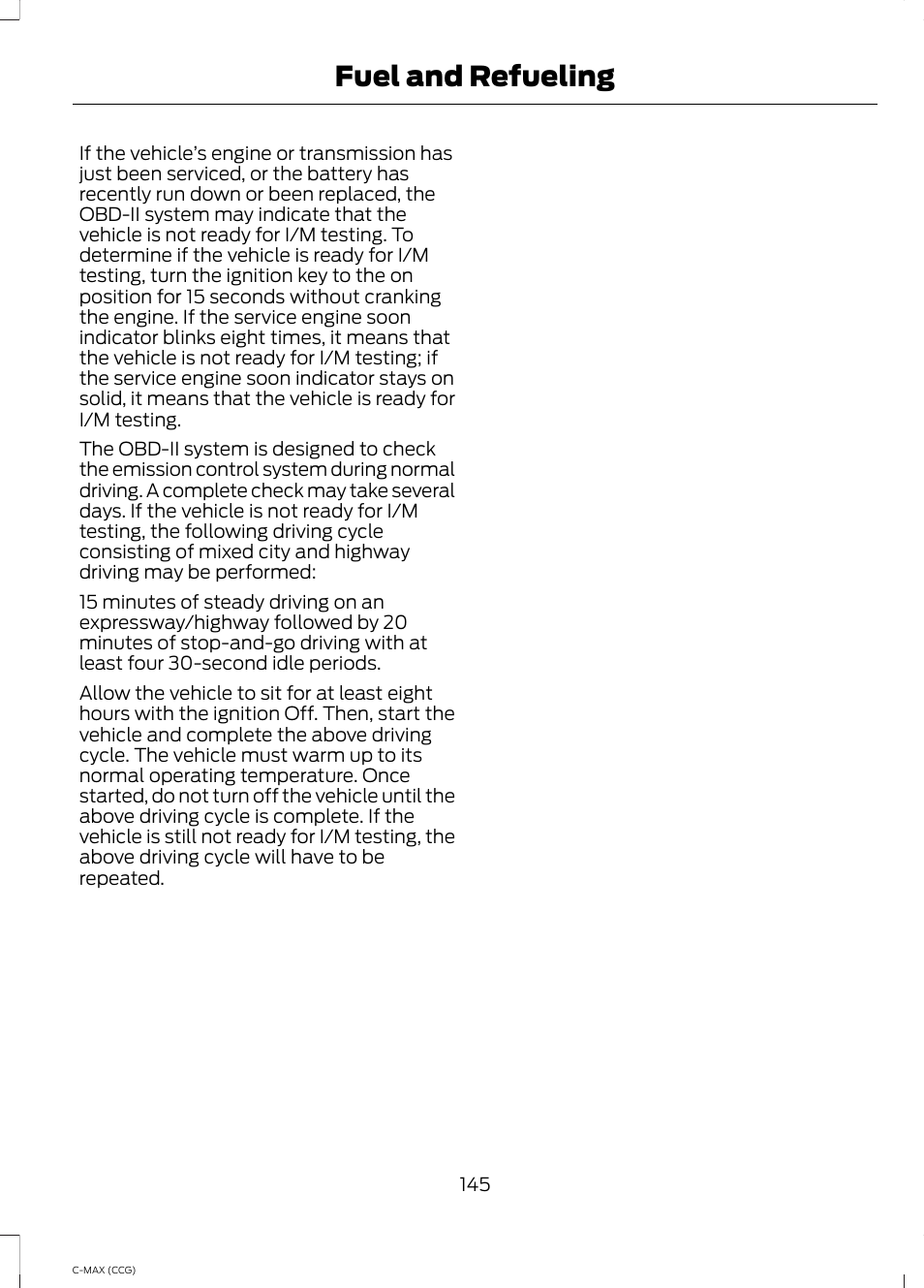 Fuel and refueling | FORD 2014 C-MAX Hybrid User Manual | Page 147 / 447