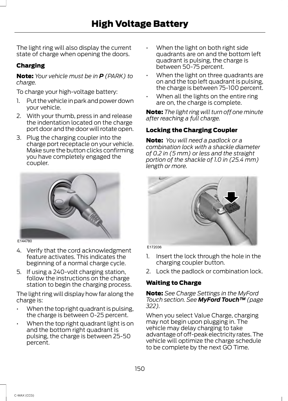 High voltage battery | FORD 2014 C-MAX Hybrid User Manual | Page 152 / 447