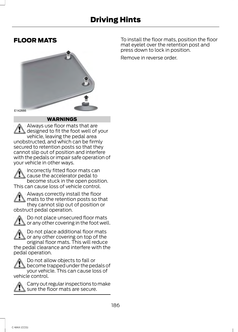 Floor mats, Driving hints | FORD 2014 C-MAX Hybrid User Manual | Page 188 / 447