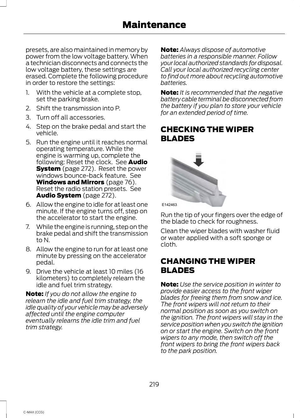 Checking the wiper blades, Changing the wiper blades, Maintenance | FORD 2014 C-MAX Hybrid User Manual | Page 221 / 447