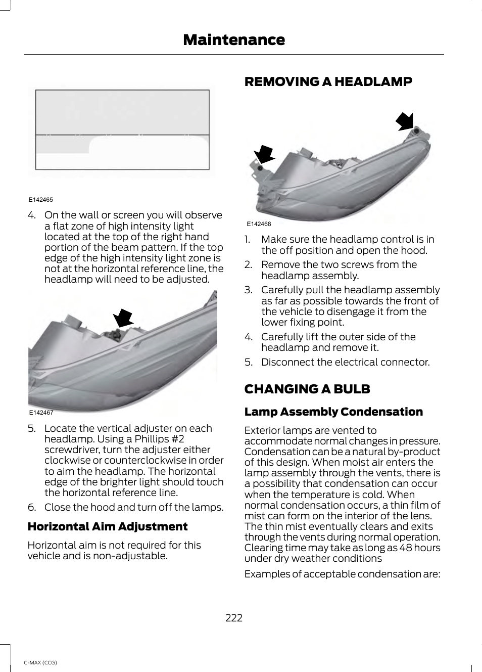 Removing a headlamp, Changing a bulb, Removing a headlamp changing a bulb | Maintenance, Removing a headlamp 2 2 | FORD 2014 C-MAX Hybrid User Manual | Page 224 / 447