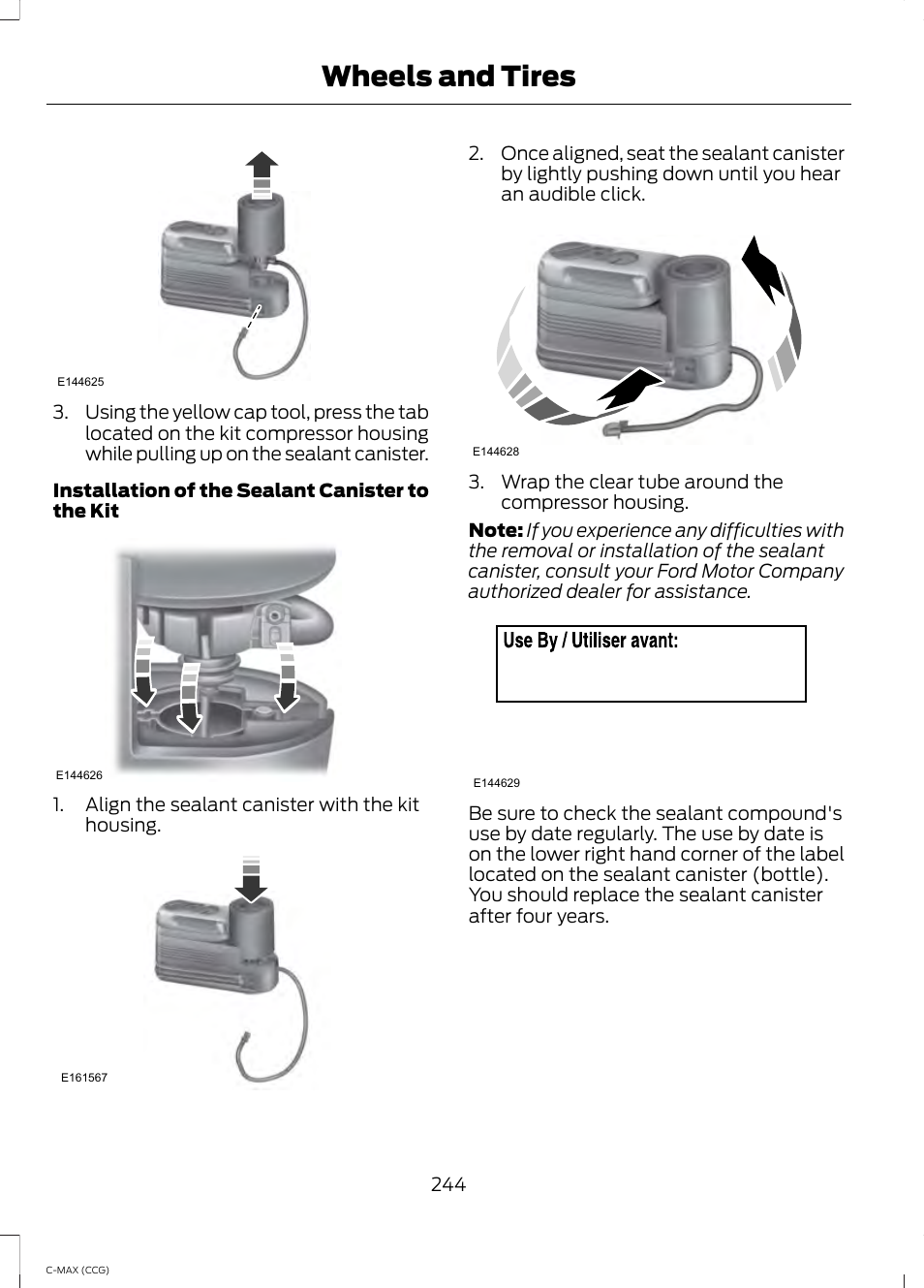 Wheels and tires | FORD 2014 C-MAX Hybrid User Manual | Page 246 / 447