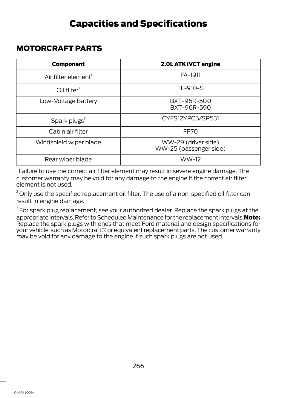 Motorcraft parts, Capacities and specifications | FORD 2014 C-MAX Hybrid User Manual | Page 268 / 447