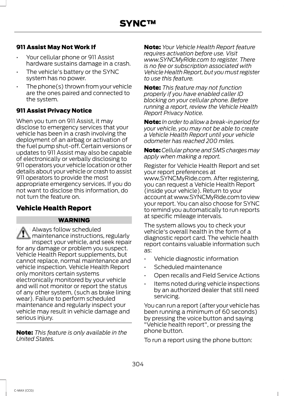 Sync | FORD 2014 C-MAX Hybrid User Manual | Page 306 / 447