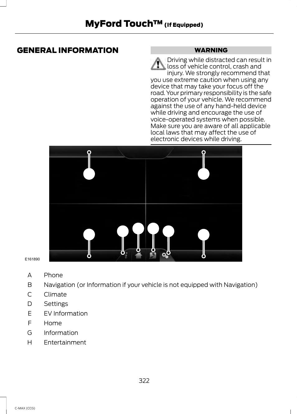 Myford touch, General information | FORD 2014 C-MAX Hybrid User Manual | Page 324 / 447