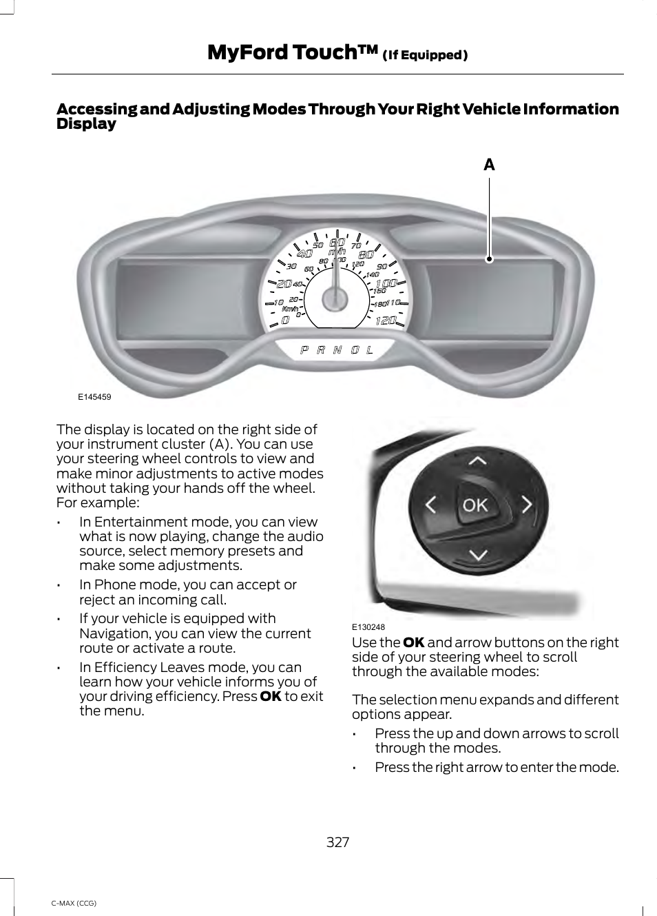 Myford touch | FORD 2014 C-MAX Hybrid User Manual | Page 329 / 447