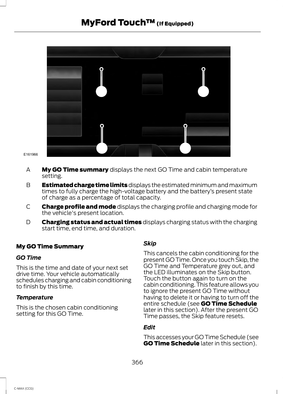 Myford touch, Ba c d | FORD 2014 C-MAX Hybrid User Manual | Page 368 / 447