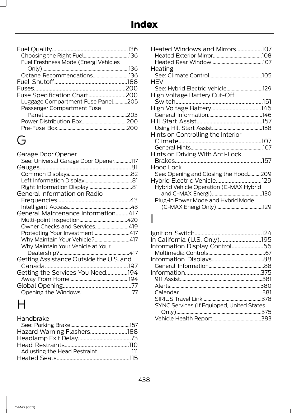 Index | FORD 2014 C-MAX Hybrid User Manual | Page 440 / 447