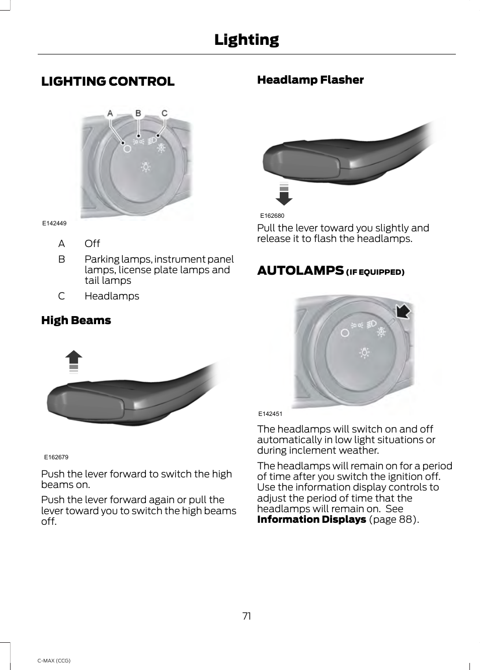 Lighting, Lighting control, Autolamps | Lighting control autolamps | FORD 2014 C-MAX Hybrid User Manual | Page 73 / 447