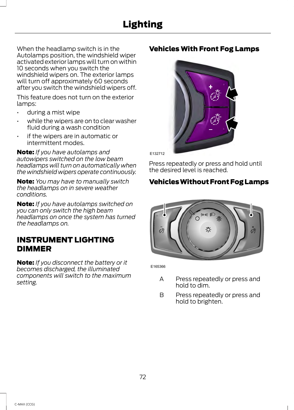 Instrument lighting dimmer, Lighting | FORD 2014 C-MAX Hybrid User Manual | Page 74 / 447