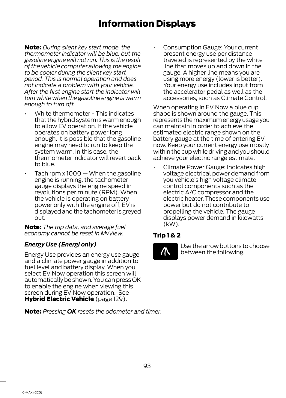 Information displays | FORD 2014 C-MAX Hybrid User Manual | Page 95 / 447