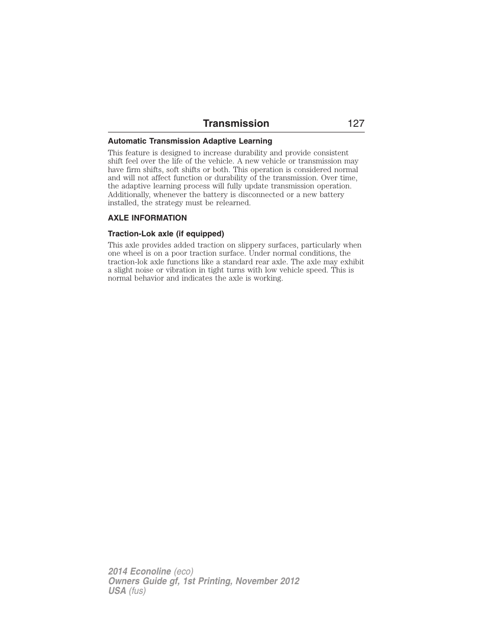 Automatic transmission adaptive learning, Axle information, Traction-lok axle (if equipped) | FORD 2014 E-450 v.1 User Manual | Page 128 / 438