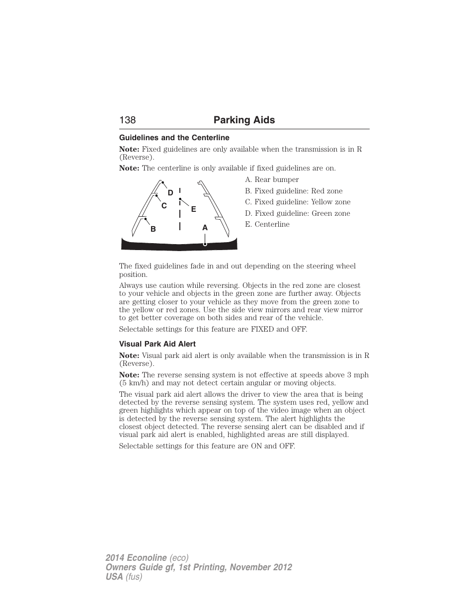 Guidelines and the centerline, Visual park aid alert, 138 parking aids | FORD 2014 E-450 v.1 User Manual | Page 139 / 438