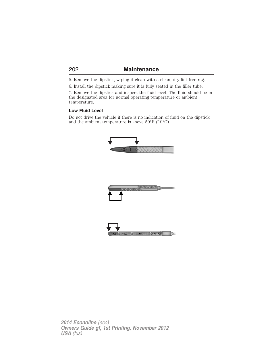 Low fluid level | FORD 2014 E-450 v.1 User Manual | Page 203 / 438