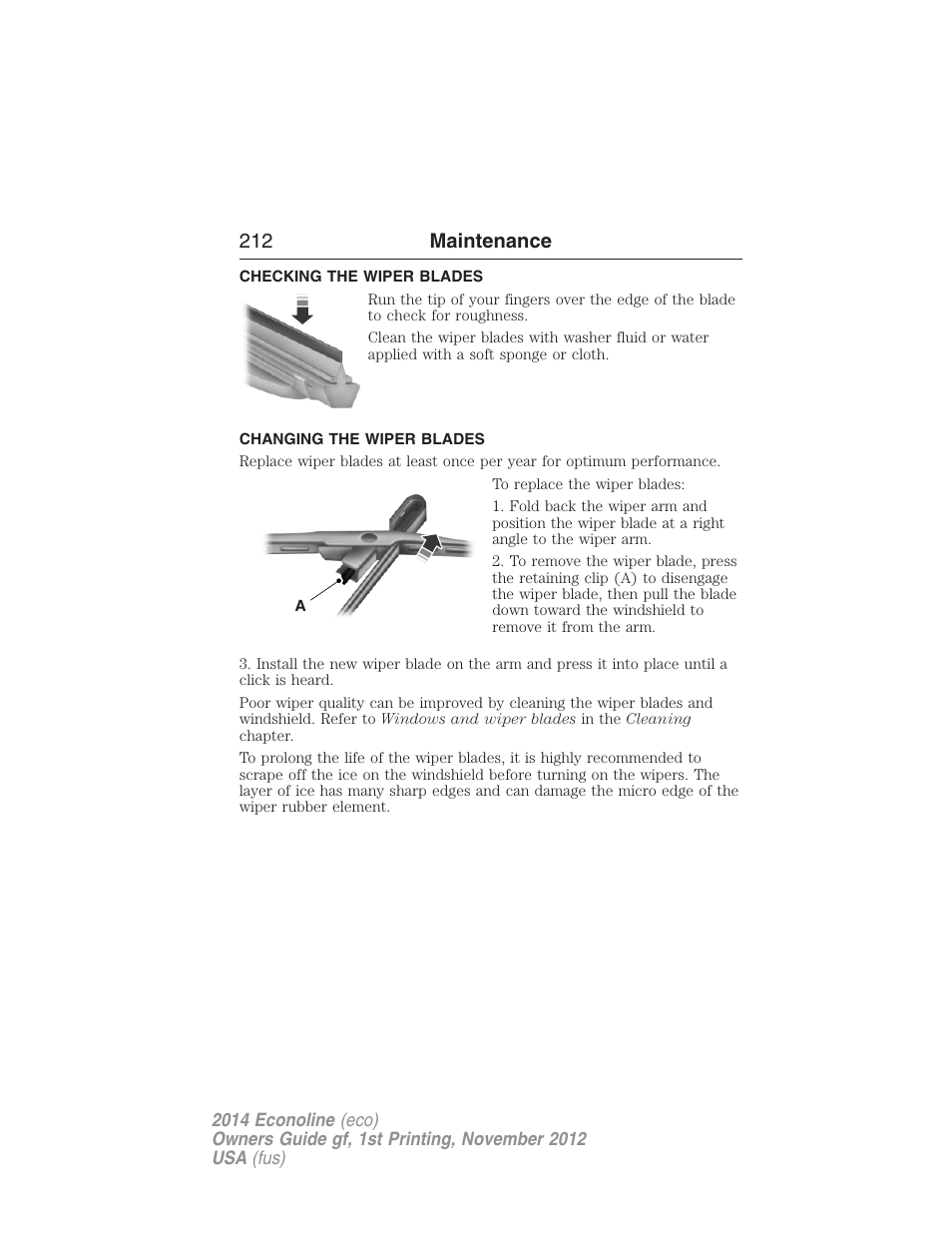 Checking the wiper blades, Changing the wiper blades, 212 maintenance | FORD 2014 E-450 v.1 User Manual | Page 213 / 438