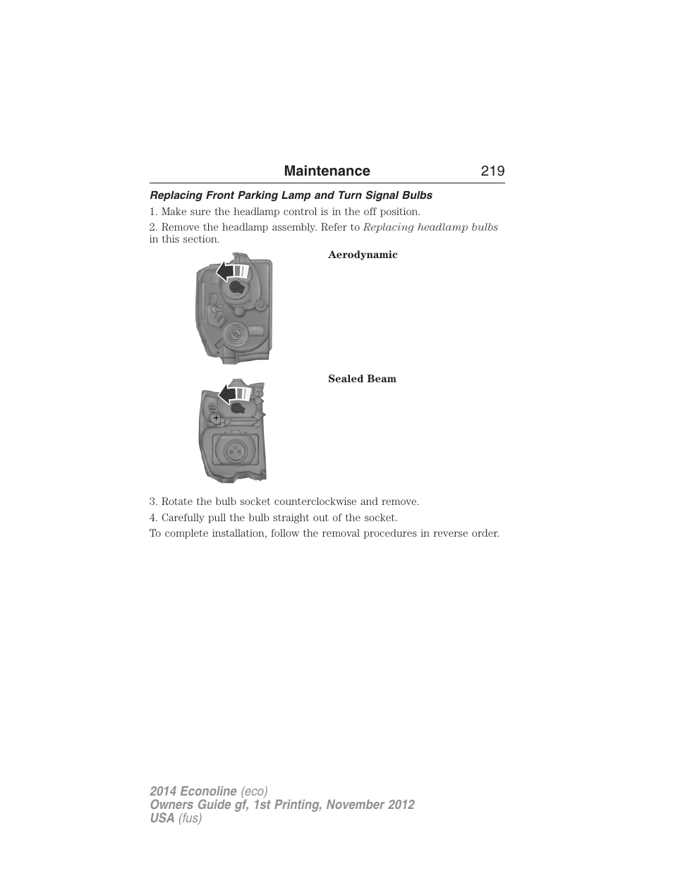 Replacing front parking lamp and turn signal bulbs, Maintenance 219 | FORD 2014 E-450 v.1 User Manual | Page 220 / 438