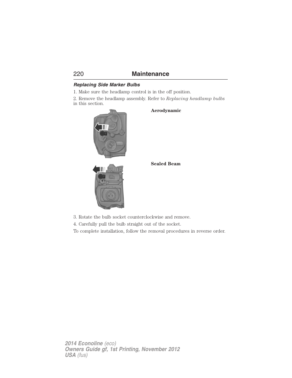 Replacing side marker bulbs, 220 maintenance | FORD 2014 E-450 v.1 User Manual | Page 221 / 438