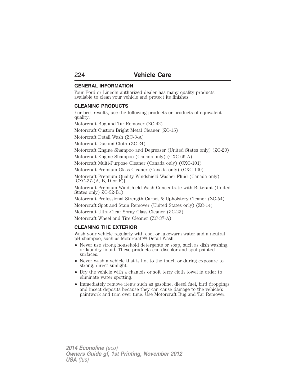 Vehicle care, General information, Cleaning products | Cleaning the exterior, 224 vehicle care | FORD 2014 E-450 v.1 User Manual | Page 225 / 438