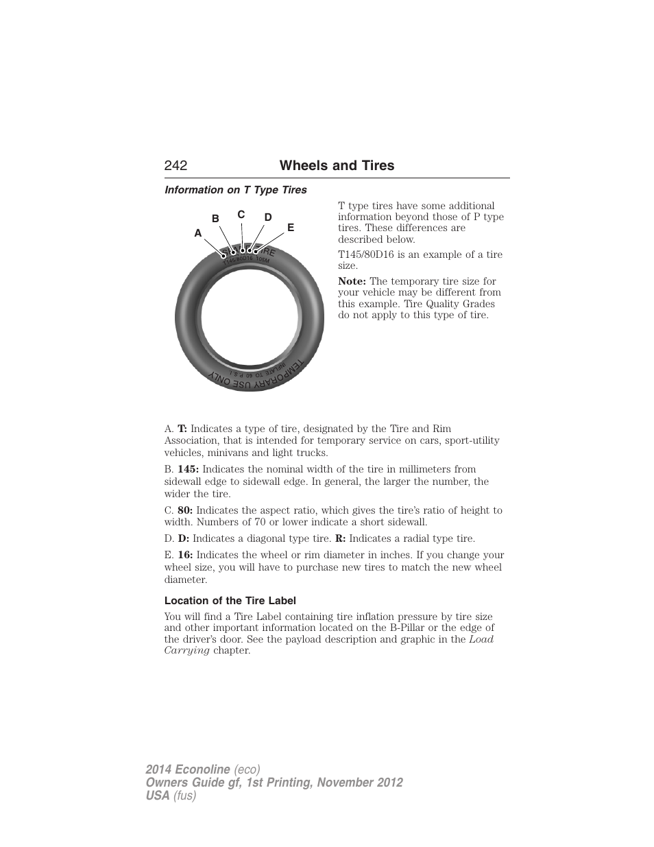 Information on t type tires, Location of the tire label, 242 wheels and tires | Ab c d e | FORD 2014 E-450 v.1 User Manual | Page 243 / 438