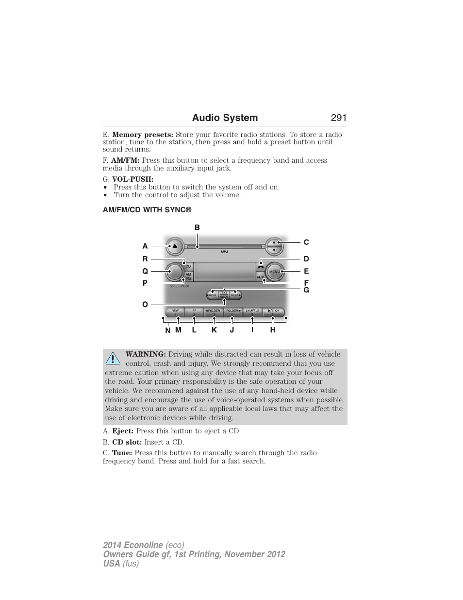 Am/fm/cd with sync, Audio system 291 | FORD 2014 E-450 v.1 User Manual | Page 292 / 438