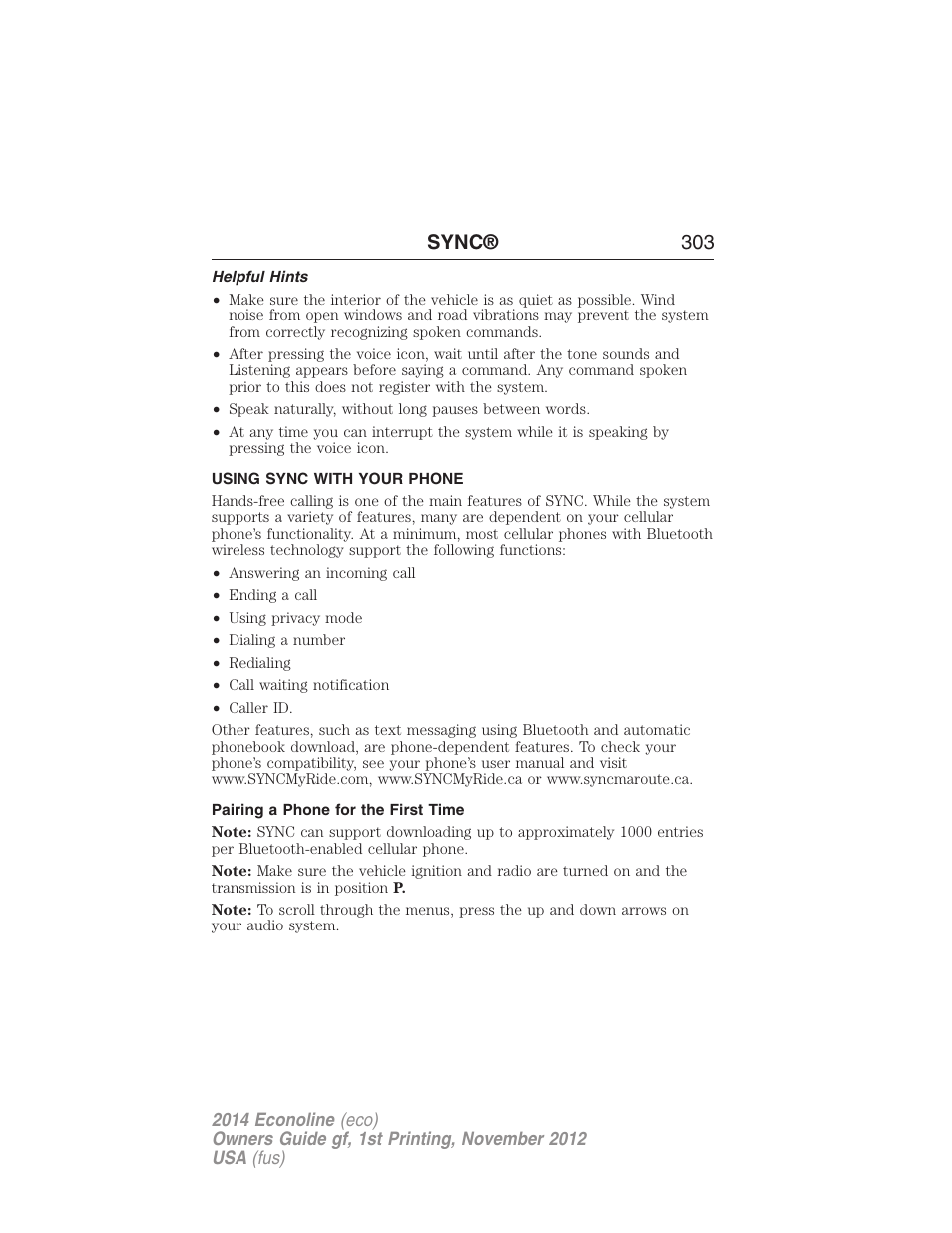 Helpful hints, Using sync with your phone, Pairing a phone for the first time | Pairing your phone for the first time, Sync® 303 | FORD 2014 E-450 v.1 User Manual | Page 304 / 438