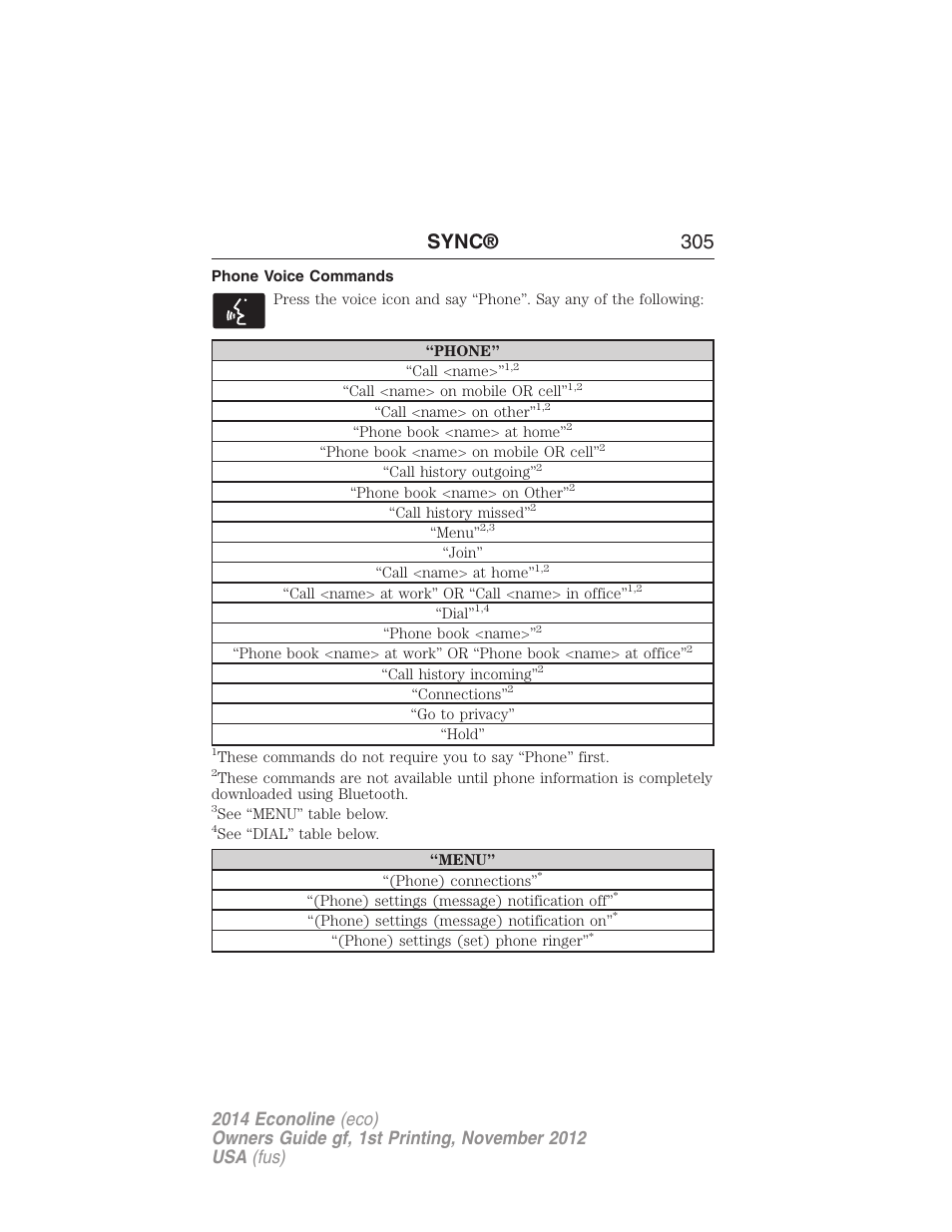 Phone voice commands, Sync® 305 | FORD 2014 E-450 v.1 User Manual | Page 306 / 438