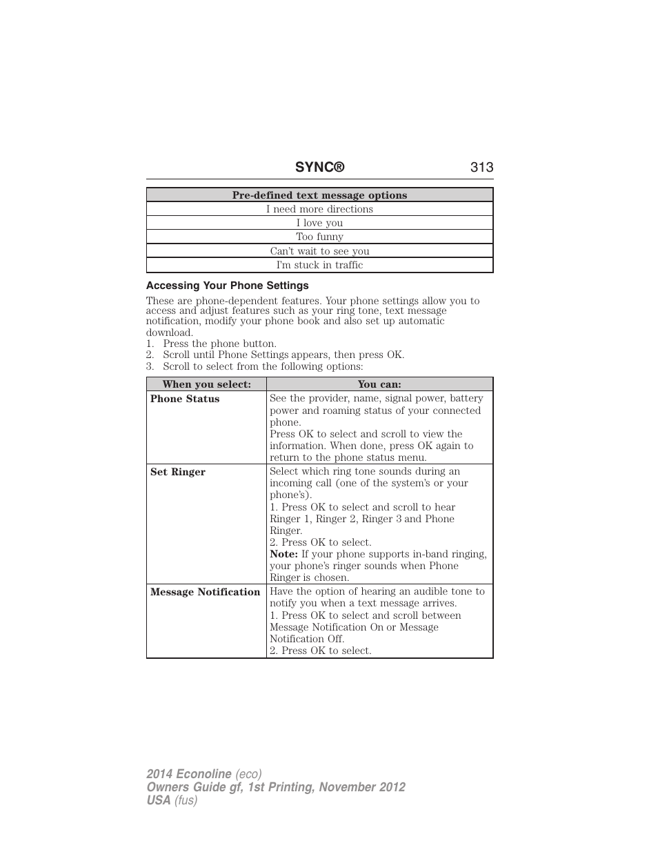 Accessing your phone settings, Sync® 313 | FORD 2014 E-450 v.1 User Manual | Page 314 / 438
