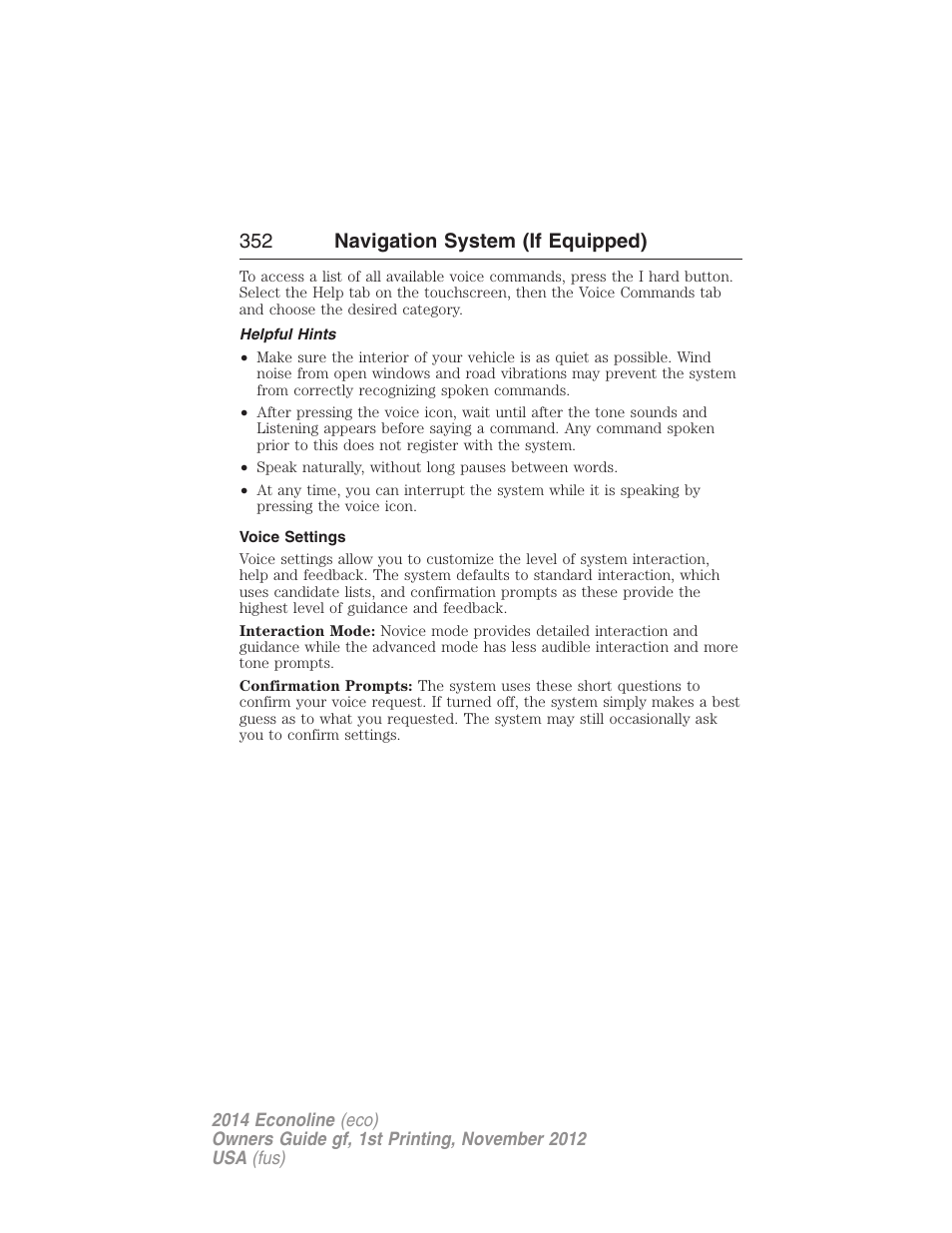 Helpful hints, Voice settings, 352 navigation system (if equipped) | FORD 2014 E-450 v.1 User Manual | Page 353 / 438