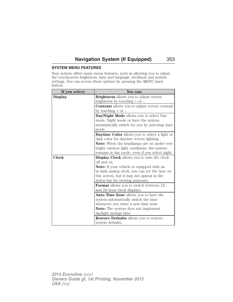 System menu features, Navigation system (if equipped) 353 | FORD 2014 E-450 v.1 User Manual | Page 354 / 438