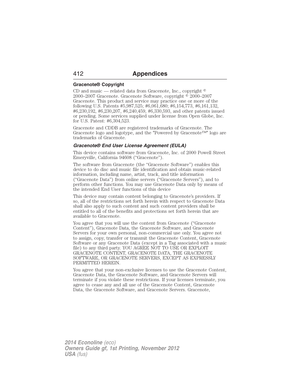 Gracenote® copyright, Gracenote® end user license agreement (eula), 412 appendices | FORD 2014 E-450 v.1 User Manual | Page 413 / 438
