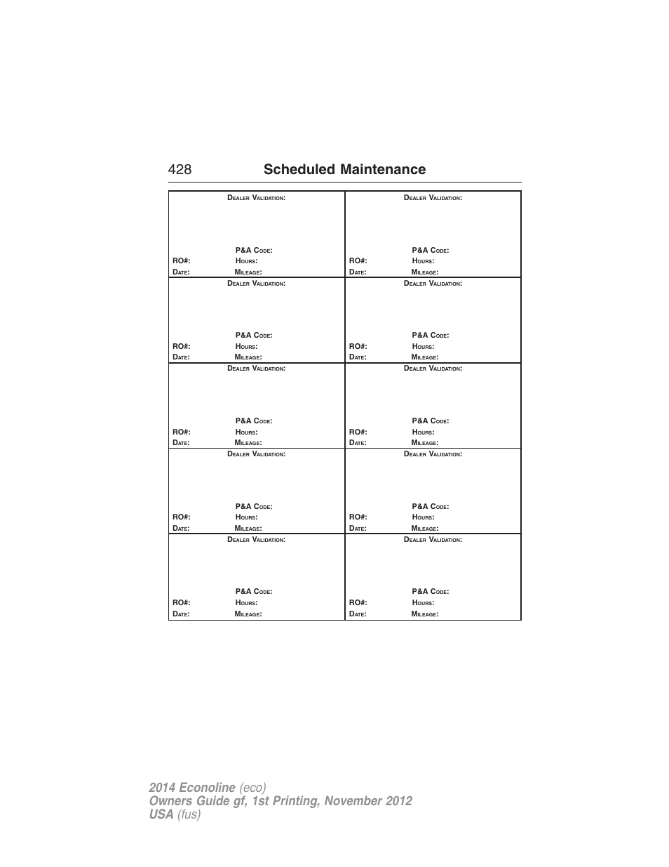 428 scheduled maintenance | FORD 2014 E-450 v.1 User Manual | Page 429 / 438