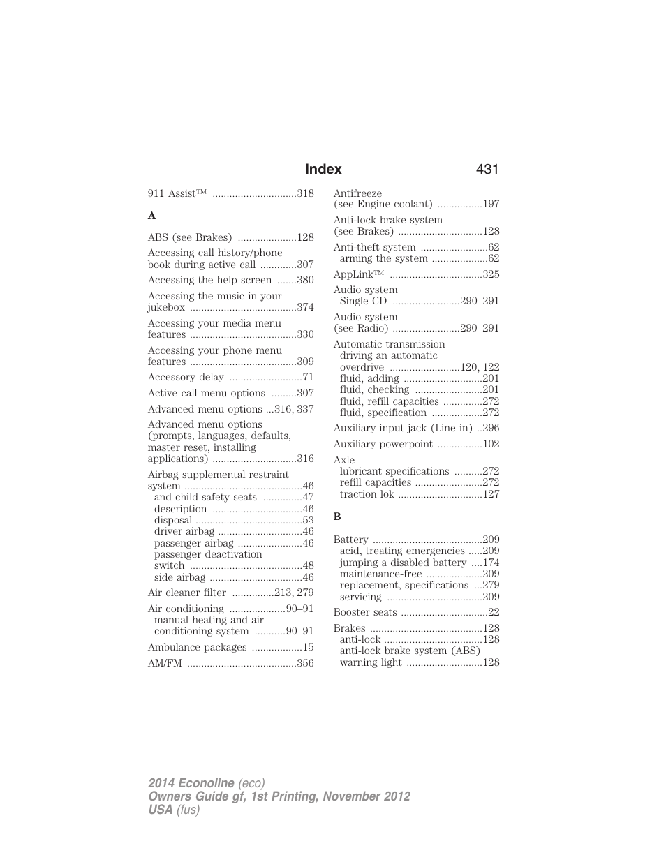 Index, Index 431 | FORD 2014 E-450 v.1 User Manual | Page 432 / 438