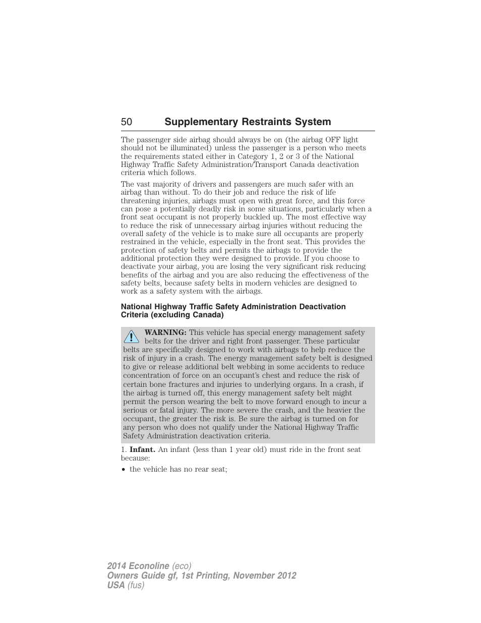 50 supplementary restraints system | FORD 2014 E-450 v.1 User Manual | Page 51 / 438