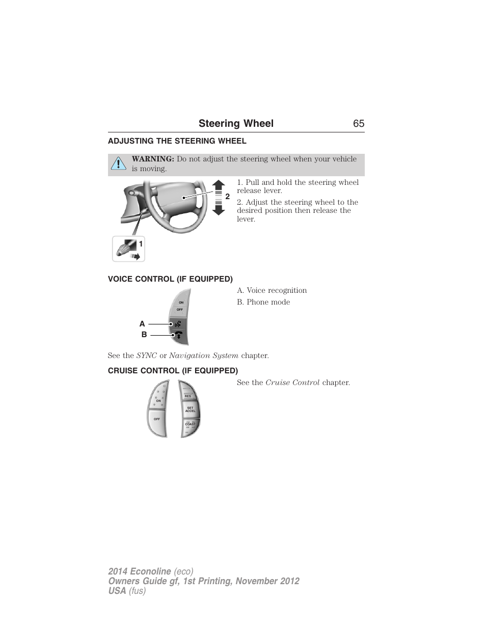 Steering wheel, Adjusting the steering wheel, Voice control (if equipped) | Cruise control (if equipped), Steering wheel 65 | FORD 2014 E-450 v.1 User Manual | Page 66 / 438