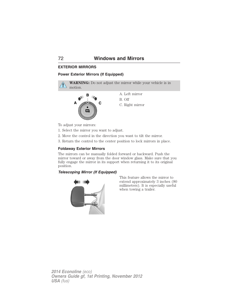 Exterior mirrors, Power exterior mirrors (if equipped), Foldaway exterior mirrors | Telescoping mirror (if equipped), 72 windows and mirrors | FORD 2014 E-450 v.1 User Manual | Page 73 / 438