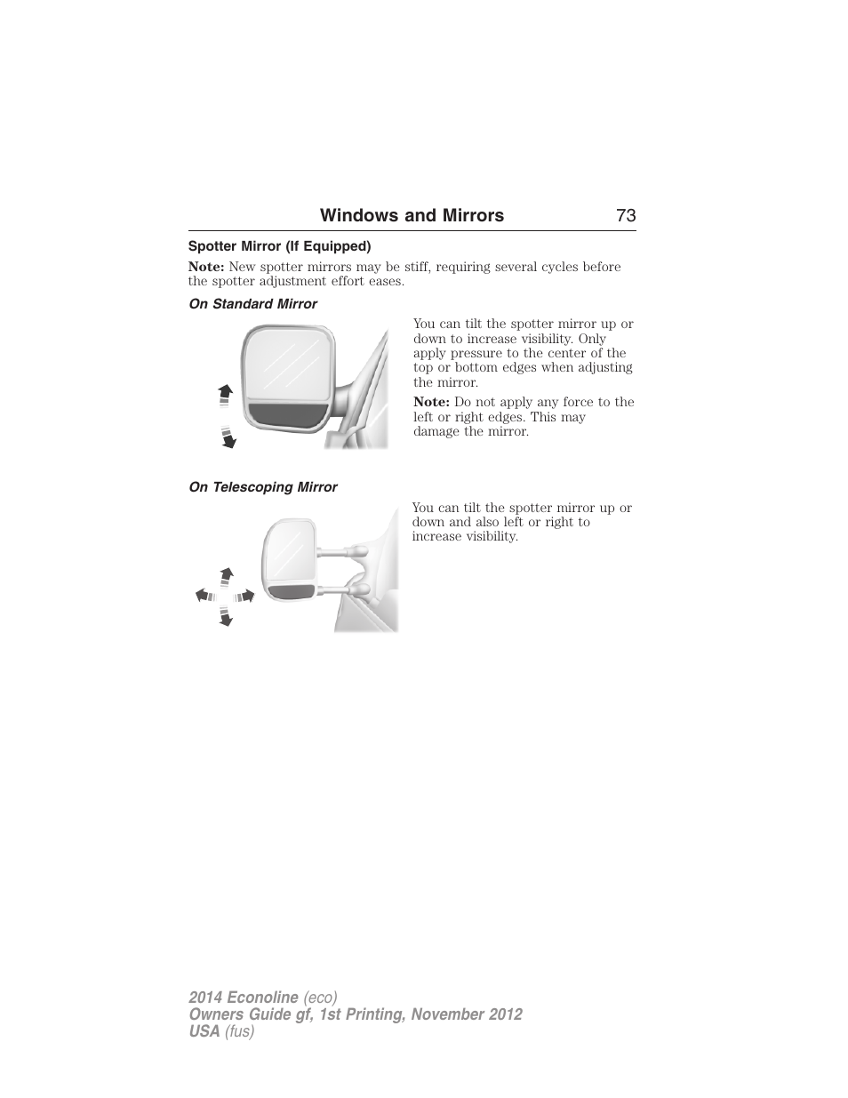 Spotter mirror (if equipped), On standard mirror, On telescoping mirror | Windows and mirrors 73 | FORD 2014 E-450 v.1 User Manual | Page 74 / 438