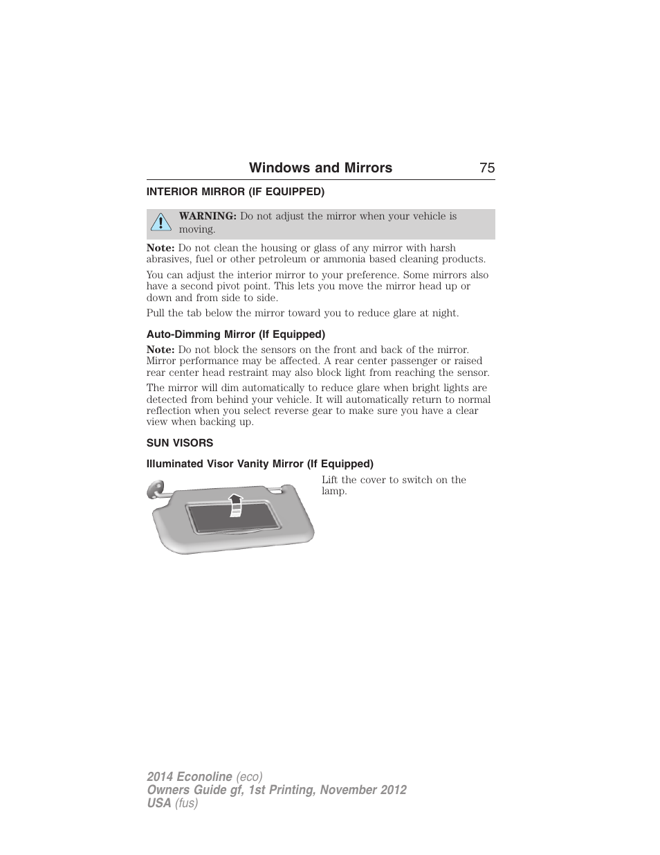 Interior mirror (if equipped), Auto-dimming mirror (if equipped), Sun visors | Illuminated visor vanity mirror (if equipped), Interior mirrors, Windows and mirrors 75 | FORD 2014 E-450 v.1 User Manual | Page 76 / 438