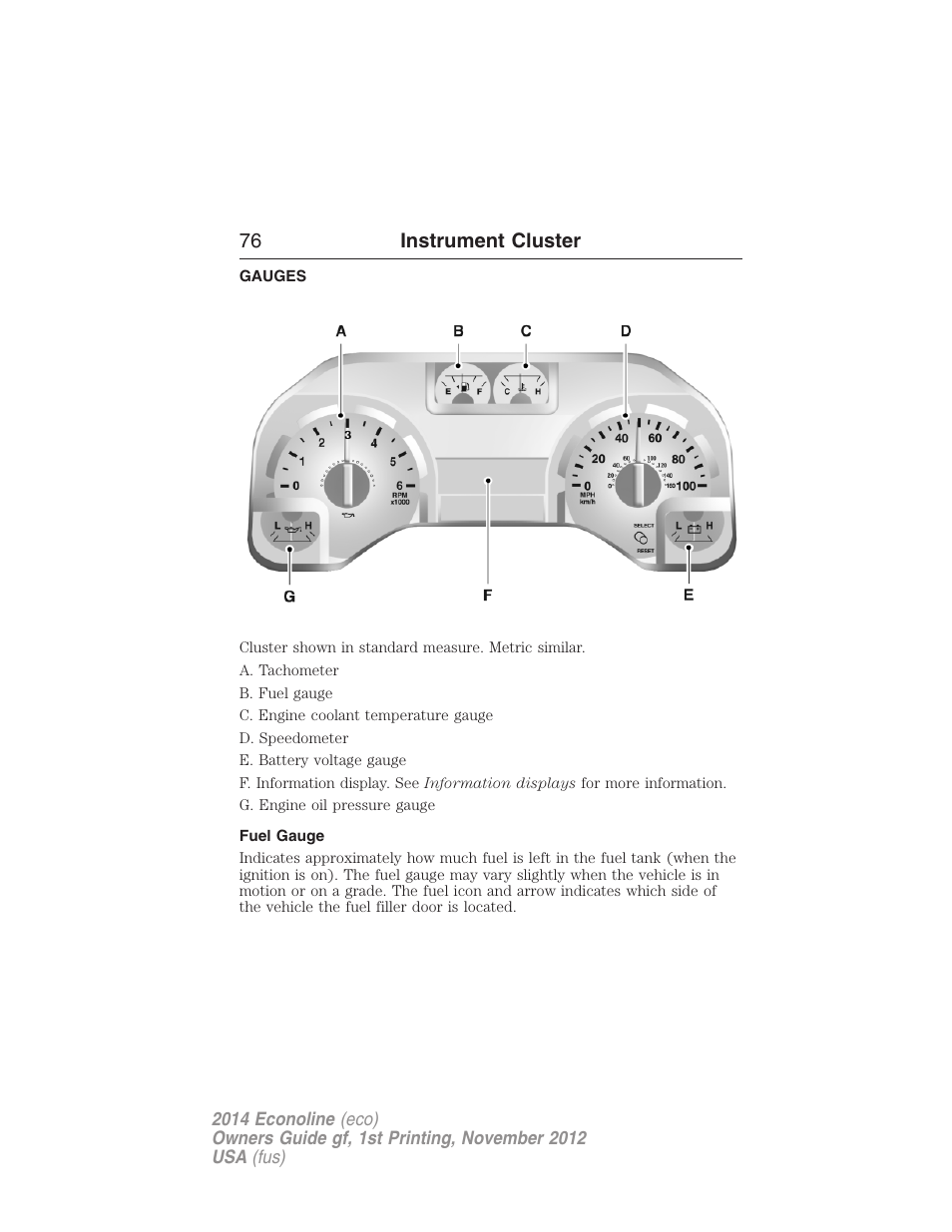 Instrument cluster, Gauges, Fuel gauge | 76 instrument cluster | FORD 2014 E-450 v.1 User Manual | Page 77 / 438