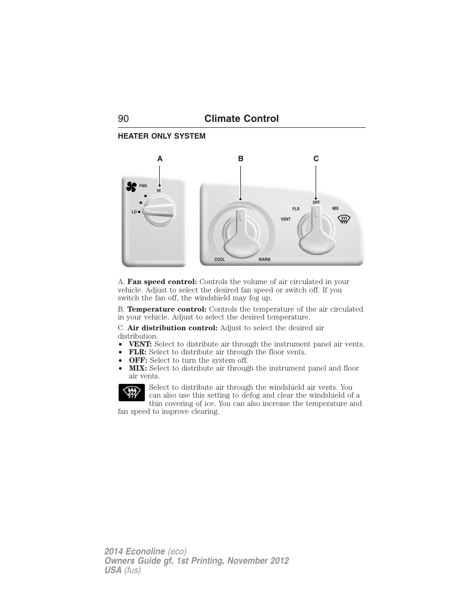 Climate control, Heater only system, Manual heating and air conditioning | 90 climate control | FORD 2014 E-450 v.1 User Manual | Page 91 / 438