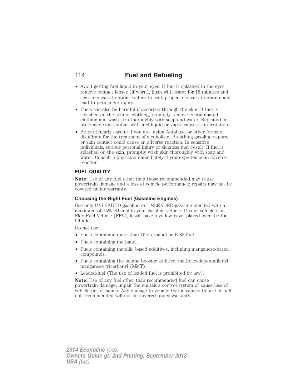 Fuel quality, Choosing the right fuel (gasoline engines), 114 fuel and refueling | FORD 2014 E-450 v.2 User Manual | Page 115 / 443